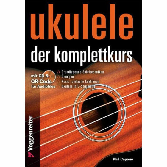 Voggenreiter Ukulele Der Komplettkurs