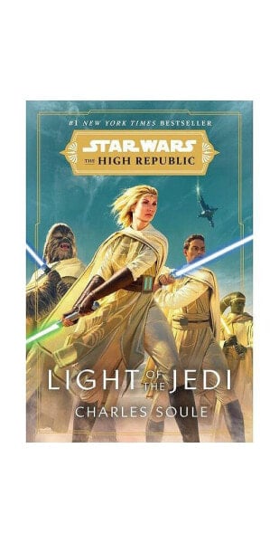 Light of the Jedi (Star Wars- The High Republic) by Charles Soule