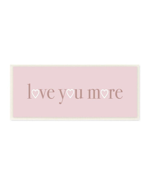 Soft Pink Love You More Phrase Heart Shapes Art, 7" x 17"