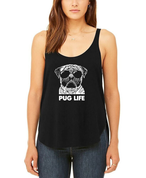 Women's Word Art Pug Life Flowy Tank Top