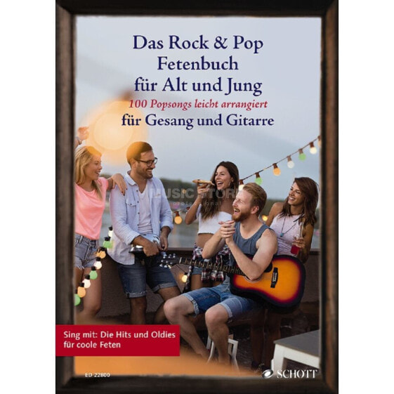 Schott Music Das Rock & Pop Fetenbuch für Alt und Jung