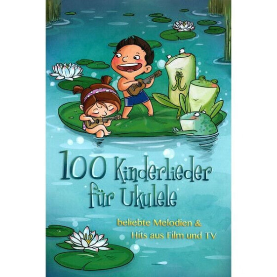 Bosworth 100 Kinderlieder für Ukulele