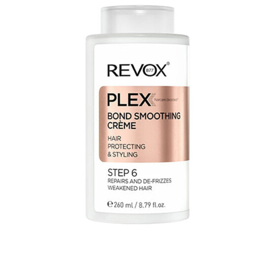 Крем для волос REVOX B77 PLEX bond smoothing crème 260 мл