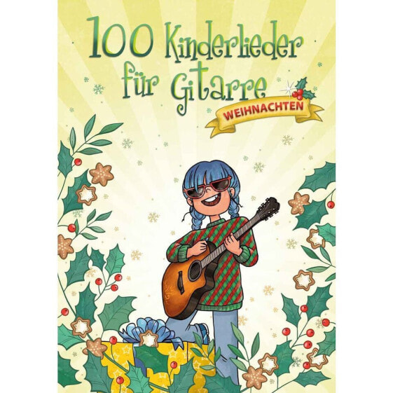 Bosworth Music 100 Kinderlieder für Gitarre - Weihnachten