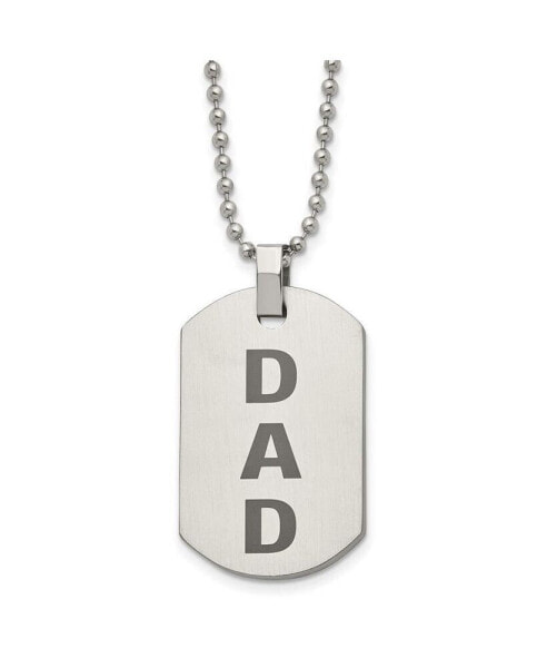 Polished and Lasered DAD Dog Tag on a Ball Chain Necklace