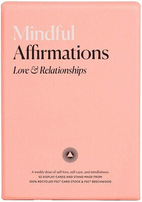 Mindful Affirmations Love & Relationships