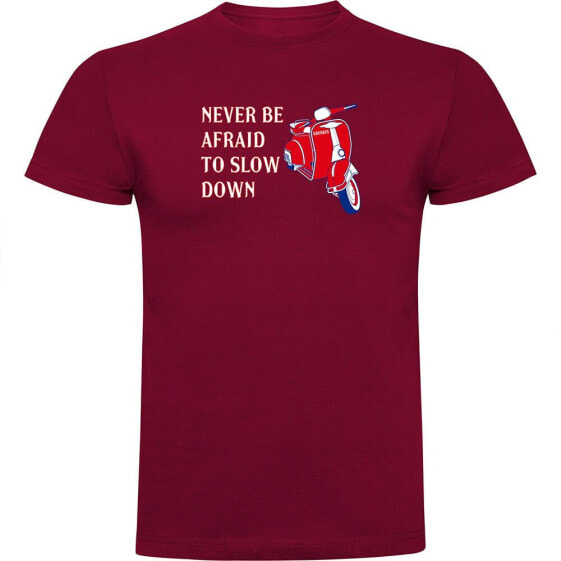 KRUSKIS Never be Afraid short sleeve T-shirt