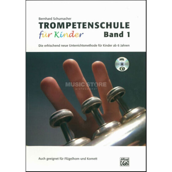 Alfred Music Trompetenschule für Kinder 1 Bernd Schumacher, Buch/CD