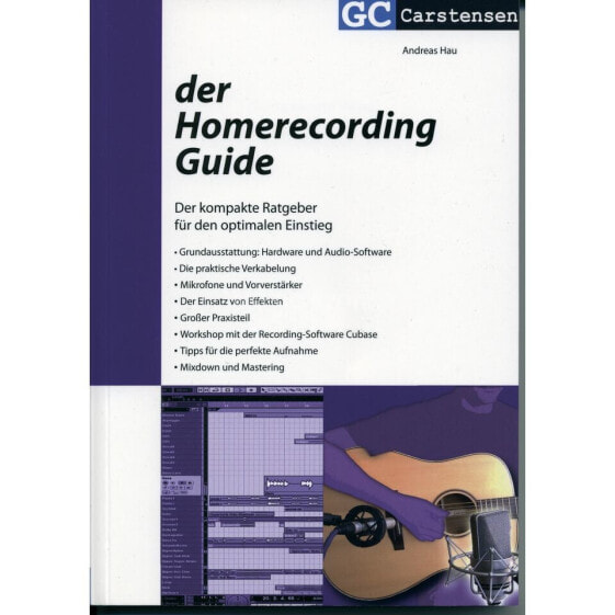 Carstensen-Verlag Der Homerecording Guide Andreas Hau