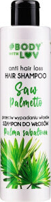 Shampoo gegen Haarausfall mit Sägepalmenextrakt - Body with Love Hair Shampoo Saw Palmetto