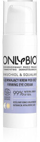 Straffende Augencreme mit Hyaluronsäure - Only Bio Bakuchiol & Squalane Firming Eye Cream