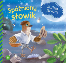 Skrzat Julian Tuwim Spóźniony słowik 77186