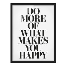 Bild Do More of What Makes You Happy