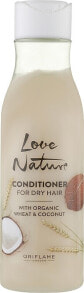 Pflegender Conditioner für trockenes Haar mit Bio-Weizen und Kokosnuss - Oriflame Love Nature Dry Hair Conditioner