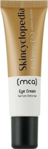 Glättende Creme für die Augenpartie gegen Schwellungen - Skincyclopedia Eye Cream Texture Reformer