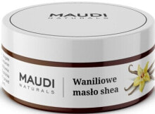 Купить кремы и лосьоны для тела Maudi: Unraffinierte Sheabutter mit Vanilleextrakt