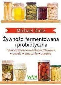 Żywność fermentowana i probiotyczna - 232327