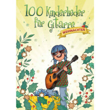 Bosworth Music 100 Kinderlieder für Gitarre - Weihnachten