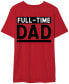 Фото #1 товара Full-Time Dad Men's Graphic T-Shirt