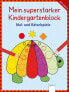 Фото #2 товара Книга-раскраска Arena Verlag Моя супер сильная раскраска в детском саду и головоломки