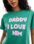 Фото #2 товара ASOS DESIGN regular fit t-shirt with daddy i love him graphic in green