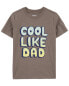 Toddler Cool Like Dad Graphic Tee 2T