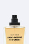 Sand desert at sunset 100ml / 3.38 oz