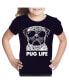 ფოტო #2 პროდუქტის Big Girl's Word Art T-shirt - Pug Life