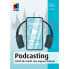 Фото #1 товара mitp Verlag Podcasting