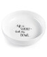 Фото #1 товара Words Life Is Short, Lick the Bowl Dinner Bowl, Created for Macy's