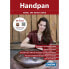 Фото #1 товара Cascha Verlag Handpan - schnell und einfach lernen