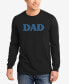 Фото #1 товара Men's Dad Word Art Long Sleeve T-shirt