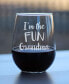 I'm The Fun Grandma Grandparent Gifts Stem Less Wine Glass, 17 oz