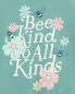 Kid Bee Kind to All Kinds Graphic Tee L