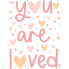 You are loved Herz Rosa