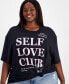 Фото #3 товара Trendy Plus Size Self Love Club Graphic T-Shirt