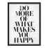 Фото #1 товара Bild Do More of What Makes You Happy