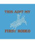 Big Girl's Word Art T-shirt - This Aint My First Rodeo