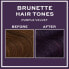 Hair color for brunettes Tones For Brunettes 150 ml