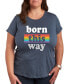 ფოტო #1 პროდუქტის Trendy Plus Size Pride Born This Way Graphic T-shirt