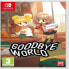 Фото #2 товара NINTENDO GAMES Switch Goodbye World