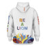 OTSO Be A Lion hoodie