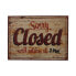 Schild Closed