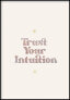 Фото #1 товара Vertraue Intuition Poster