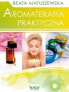 Фото #1 товара Aromaterapia praktyczna w.2