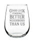 Фото #1 товара Good Luck Finding Better Neighbors than us Neighbors Moving Gifts Stem Less Wine Glass, 17 oz