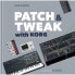 Bjooks Patch & Tweak with Korg